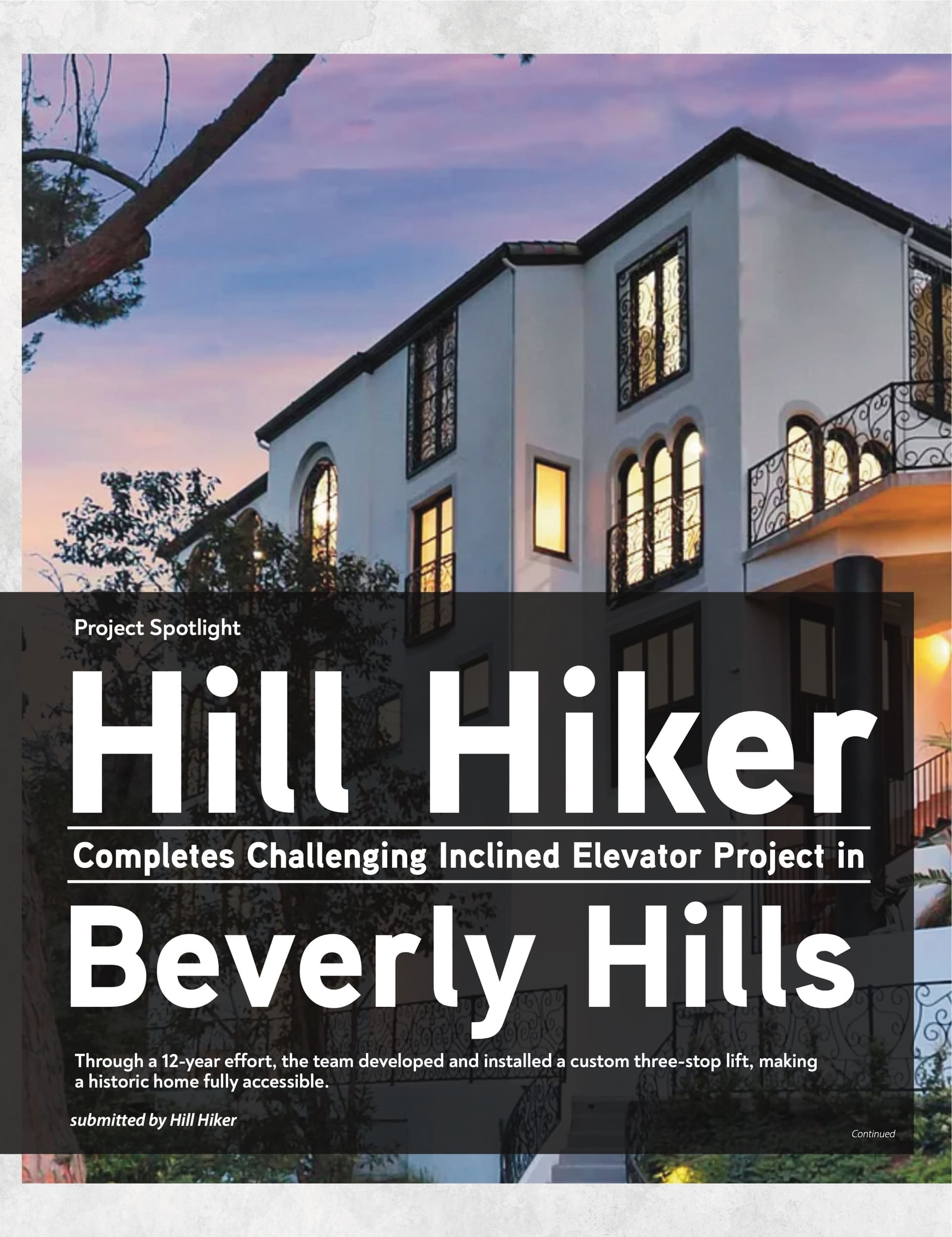 Page 1 of the July 2026 Elevator World magazine feature on Hill Hiker's Beverly Hills residential inclined elevator, showing the home's exterior.